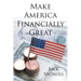 Make America Financially Great