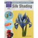 Rsn Essential Stitch Guides: Silk Shading - Large Format Edition
