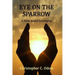 Eye on the Sparrow: A Faith-Based Screenplay