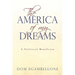 The America of My Dreams: A Political Manifesto