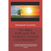The Bible Explains the Climate Change Controversy: A Prophetic Explanation for the Strange and Unusual Weather Events of Global Climate Change