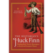 The Historian's Huck Finn: Reading Mark Twain's Masterpiece as Social and Economic History