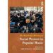 The Routledge History of Social Protest in Popular Music