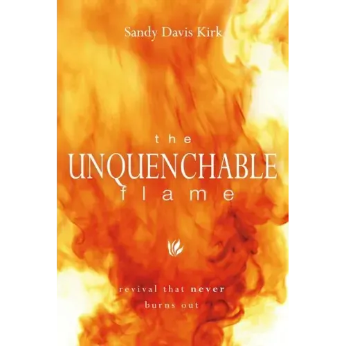 The Unquenchable Flame: Revival That Never Burns Out