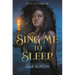 Sing Me to Sleep