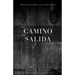 El camino de salida
