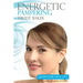 Energetic Pampering: Quantum Face-Lift