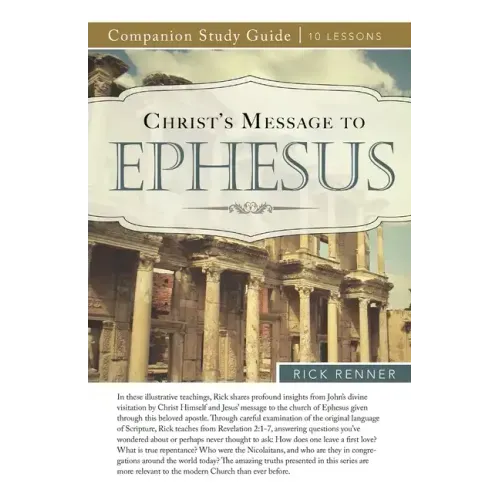 Christ's Message to Ephesus