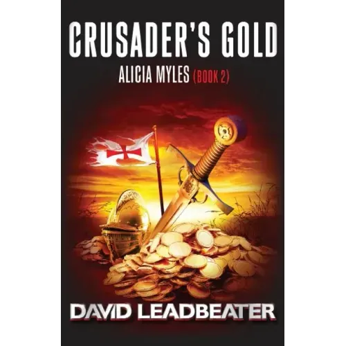 Crusader's Gold (Alicia Myles 2)