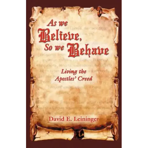 As We Believe, So We Behave