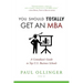 You Should (Totally) Get an MBA: A Comedian's Guide to Top U.S. Business Schools