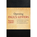 Opening Paul's Letters: A Reader's Guide to Genre and Interpretation