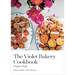 The Violet Bakery Cookbook