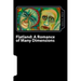 Flatland: A Romance of Many Dimensions