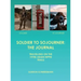 Soldier to Sojourner: The Journal