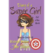 Diary of a Super Girl - Book 5: Out of this World: Books for Girls 9 -12