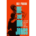 Me and Mr. Jones: My Life with David Bowie and the Spiders from Mars