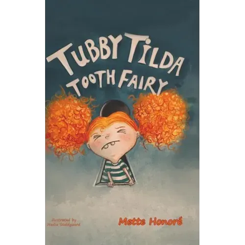 Tubby Tilda Tooth Fairy