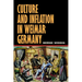 Culture and Inflation in Weimar Germany