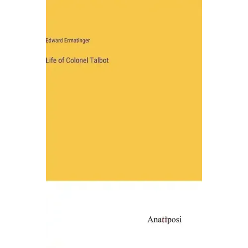 Life of Colonel Talbot
