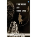 Two weeks and three lives