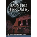 Haunted Jerome