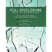 Full Disclosure: Seeking Truth After Sexual Betrayal - Volume Two for Partners: Preparing for Disclosure on Your Terms