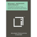 William L. McKnight, Industrialist: A Biographical Sketch Of The Chairman Of The Board, Minnesota Mining And Manufacturing Company