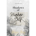 Shadows of my Higher Self