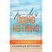 The Art of Doing Nothing: The No-Guilt Practical Burnout Recovery System for Busy Professionals