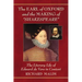 The Earl of Oxford and the Making of "Shakespeare": The Literary Life of Edward de Vere in Context