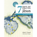 Seven Days of Prayer with Jesus: Small Group Study