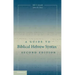 A Guide to Biblical Hebrew Syntax