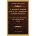 A Journal Of Hospital Life In The Confederate Army Of Tennessee: From The Battle Of Shiloh To The End Of The War (1866)
