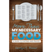 More Than My Necessary Food: A Guide to Fasting and Prayer