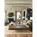Collected Interiors: Rooms That Tell a Story