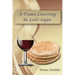 A Treatise Concerning the Lord's Supper
