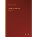 Through the Magic Door: in large print