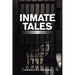 Inmate Tales: Preditors and Prey