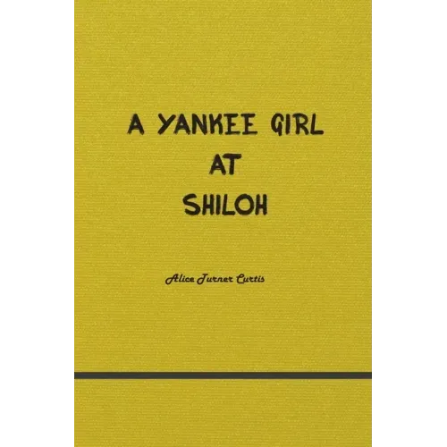 A Yankee Girl at Shiloh