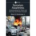 Terrorism Awareness: Understanding the Threat and How You Can Protect Yourself