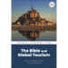 The Bible and Global Tourism