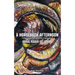 A Horseback Afternoon: Collected poems Written In & Out of Surrealism