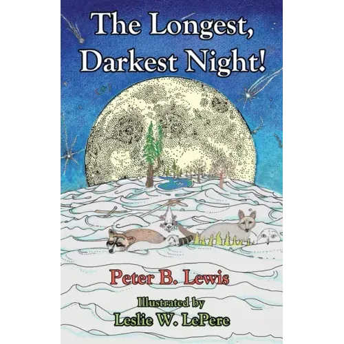 The Longest, Darkest Night!, Second Edition