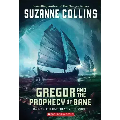 Gregor and the Prophecy of Bane