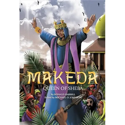 Makeda: Queen of Sheba