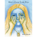 Don't Close Your Eyes