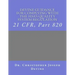 Devine Guidance for Complying with the FDA'S Quality System Regulation: 21 CFR, Part 820