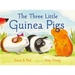 The Three Little Guinea Pigs