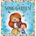 The Song Garden